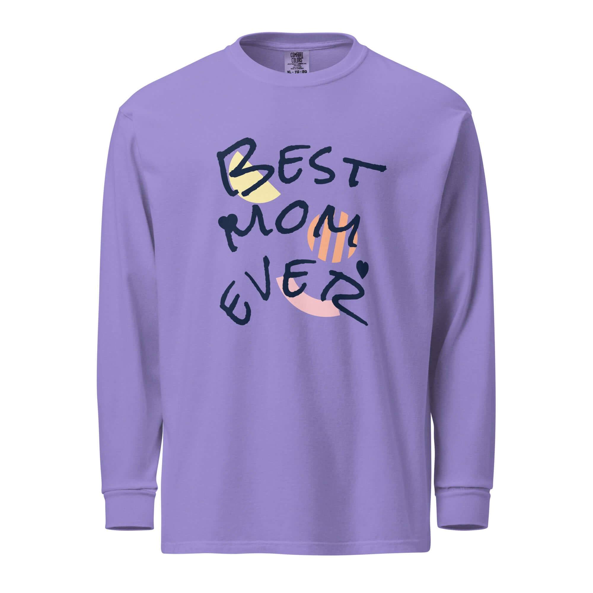 Heavyweight long sleeve shirt in lavender with 'Best Mom Ever' design, perfect for Mother's Day gifting.