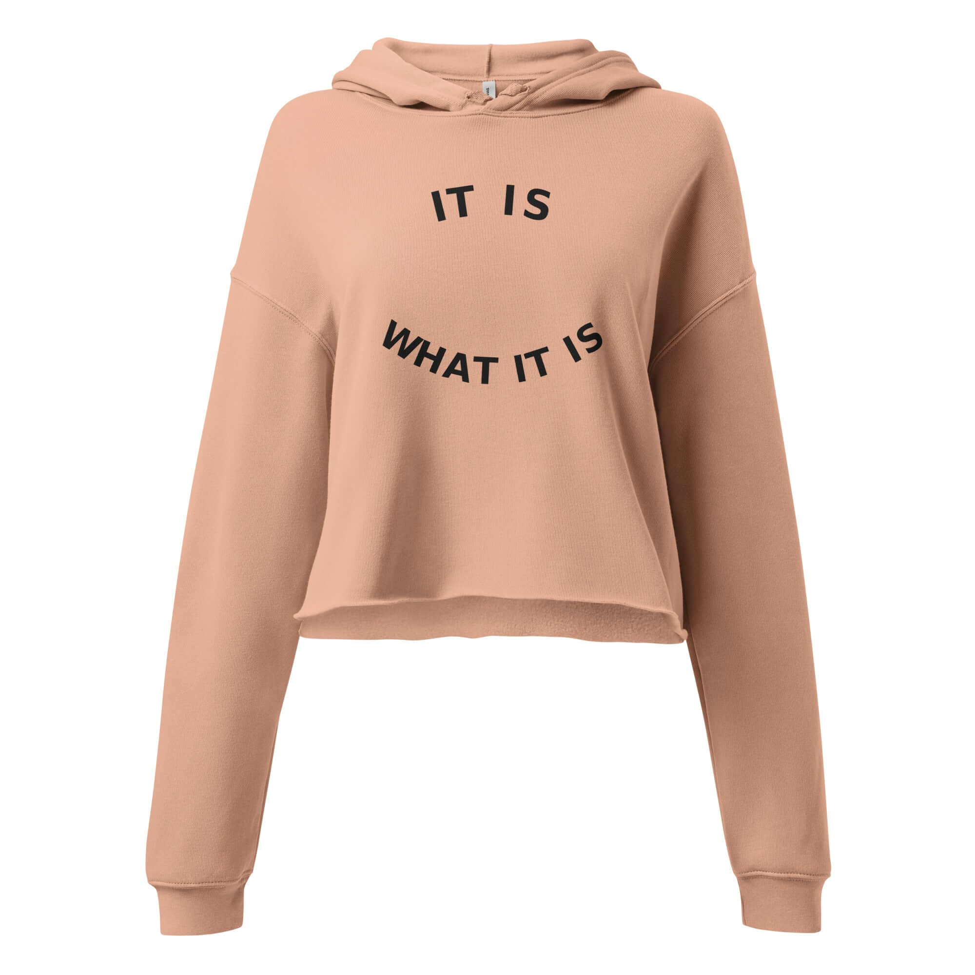 Luxury women’s crop hoodie in soft beige with printed slogan "IT IS WHAT IT IS" for modern minimalist style.
